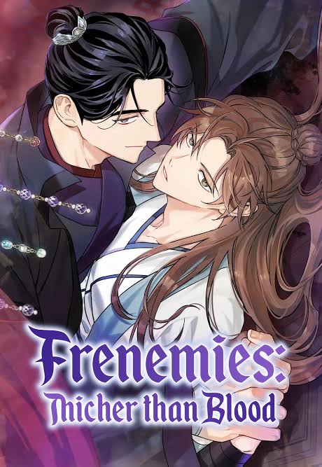 Frenemies: Thicker Than Blood