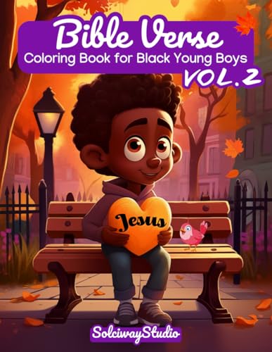 Bible Verse Coloring Book for Black Young Boys Vol.2: Embark on a Faith ...