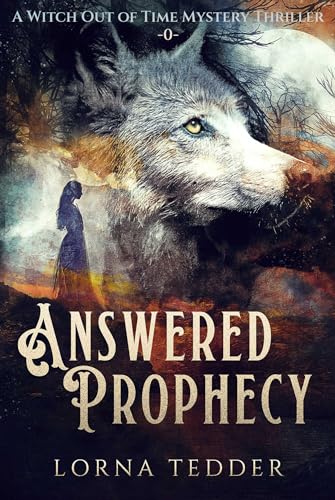 Answered Prophecy