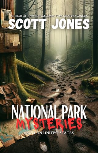National Park Mysteries: Eastern United States