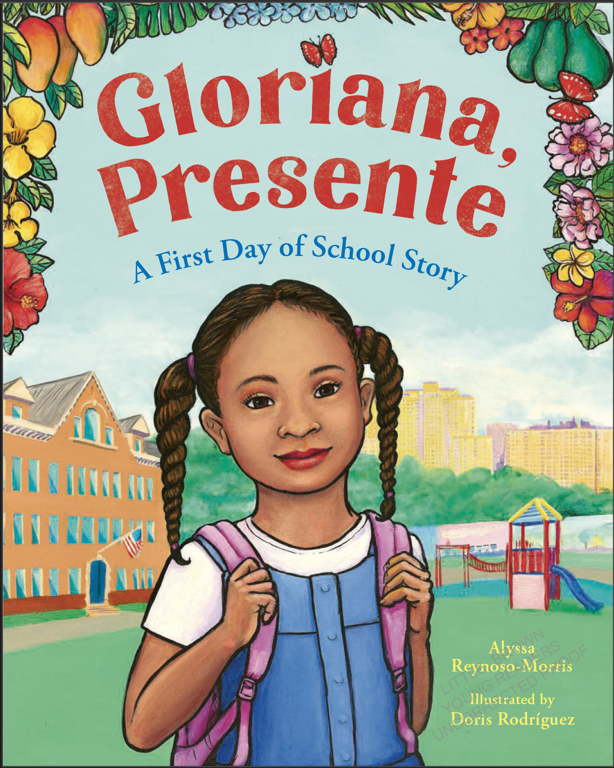Gloriana, Presente: A First Day of School Book