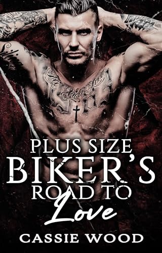 Plus Size Biker's Road to Love