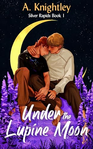 Under the Lupine Moon (Silver Rapids Book 1)