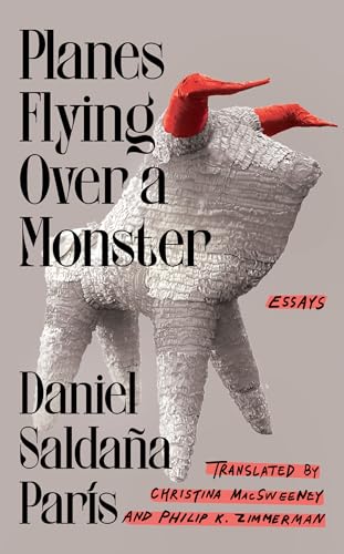 Planes Flying over a Monster: Essays