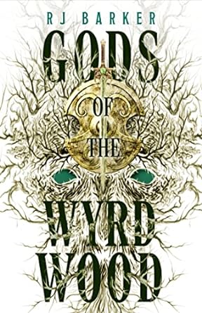 Gods of the Wyrdwood (Forsaken #1)