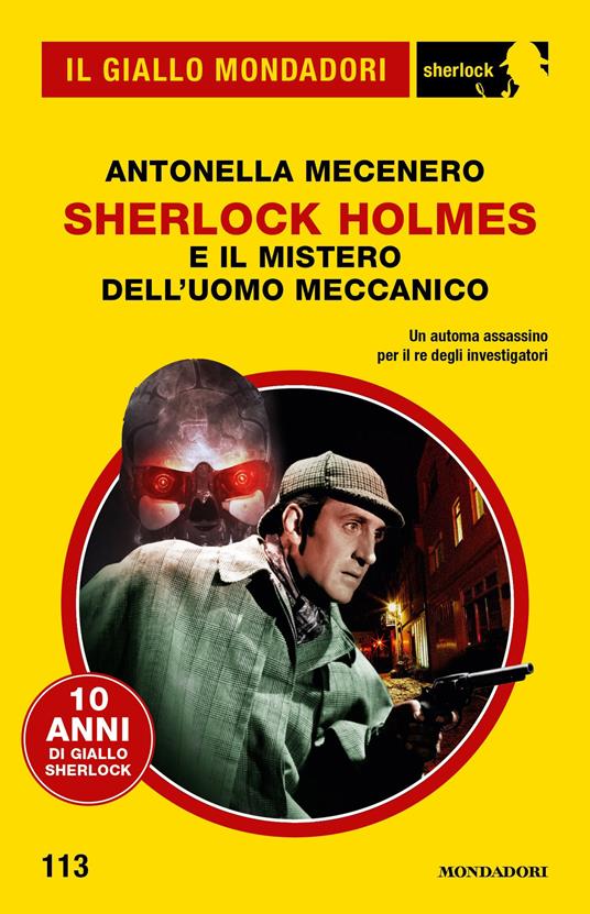 Sherlock Holmes e il mistero dell'uomo meccanico