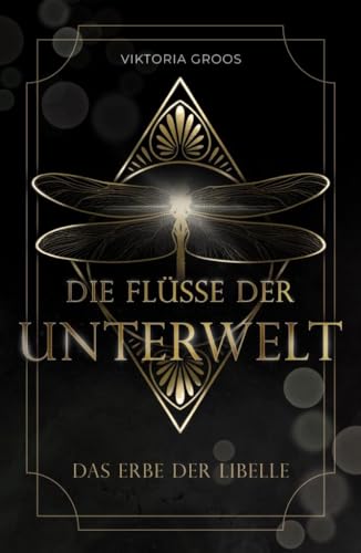 Das Erbe der Libelle