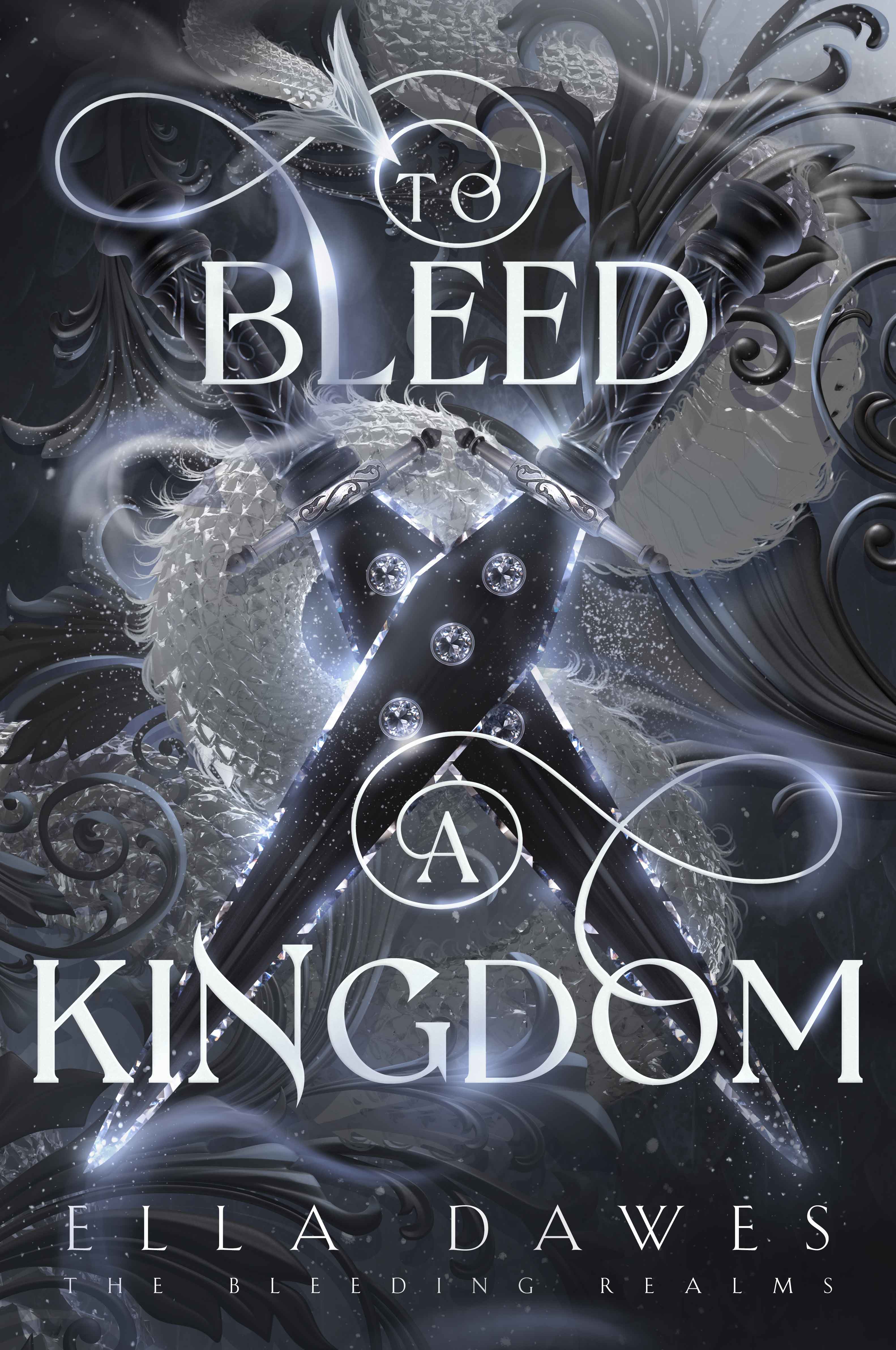 To Bleed A Kingdom (The Bleeding Realms)