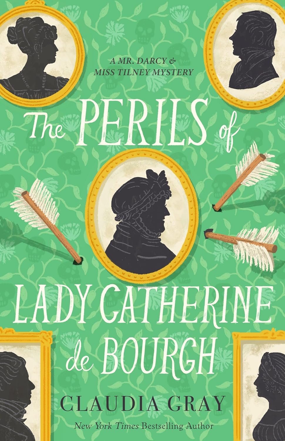 The Perils of Lady Catherine de Bourgh (Mr. Darcy & Miss Tilney, #3)