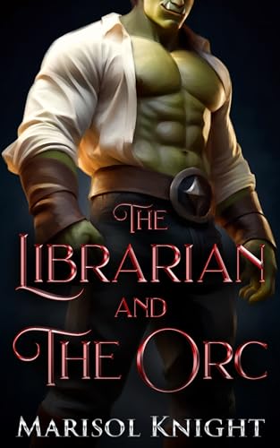 The Librarian and the Orc