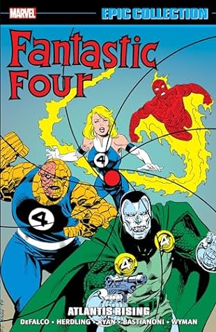 Fantastic Four Epic Collection, Vol. 24: Atlantis Rising by Tom DeFalco