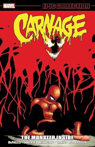 Carnage Epic Collection, Vol. 3: The Monster Inside