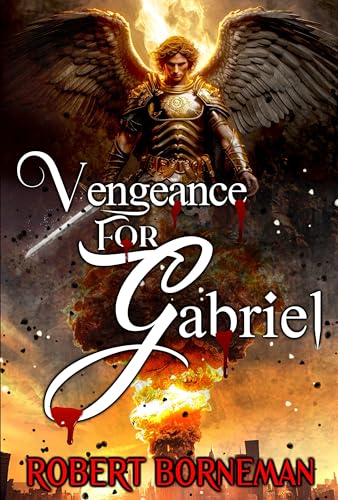 Vengeance For Gabriel