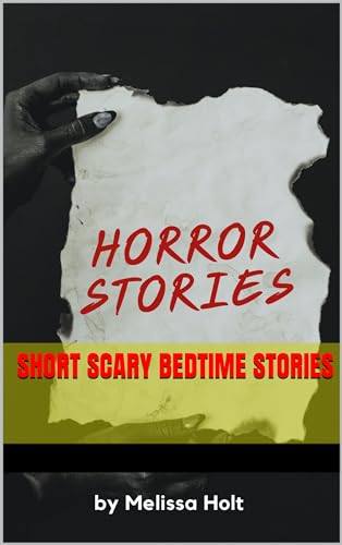 Short Scary Bedtime Stories by Melissa Holt | Goodreads