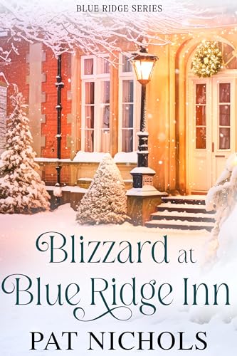 Blizzard at Blue Ridge Inn