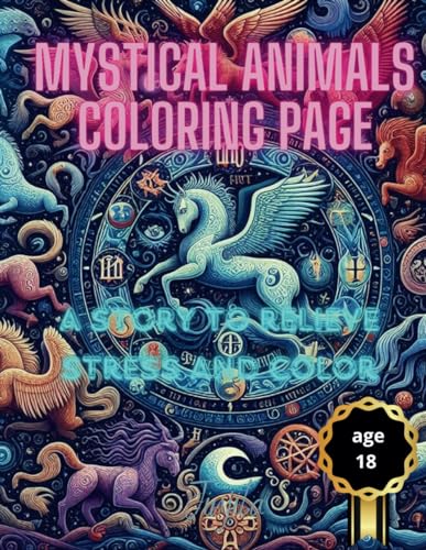 Mystical Animals coloring page: a story to relieve stress and color by EVERTON MOREIRA DE JESUS ...