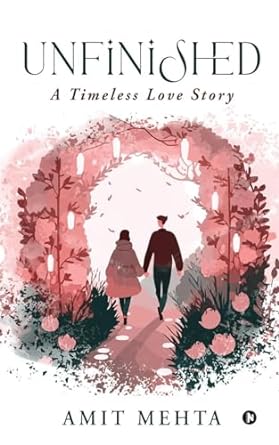 Unfinished: A Timeless Love Story
