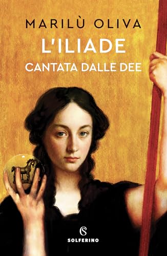 L'Iliade cantata dalle dee book cover