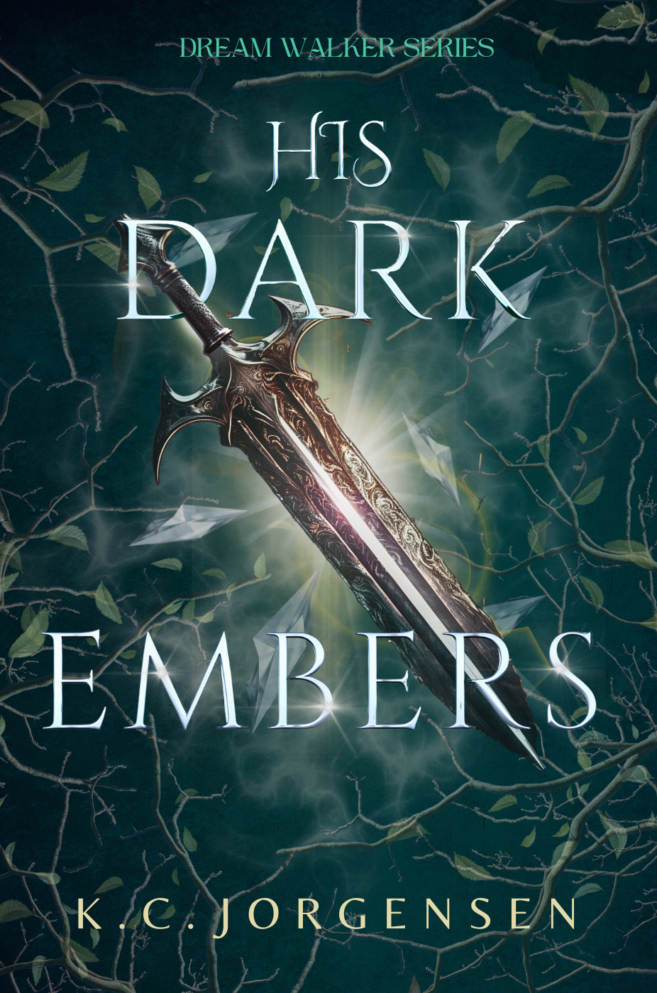 His Dark Embers