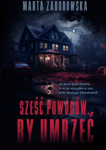 Sześć powodów by umrzeć