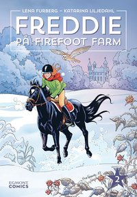 Freddie på Firefoot Farm Vol 2
