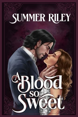 A Blood So Sweet