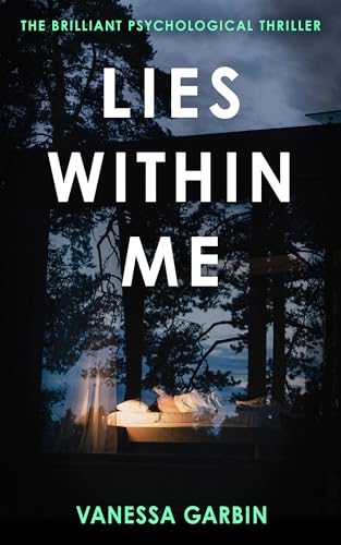 Lies Within Me: the brilliant psychological thriller