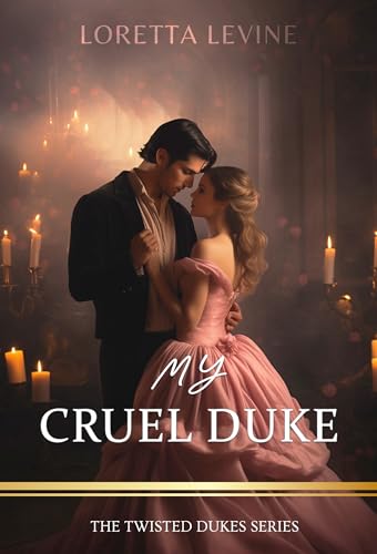 My Cruel Duke