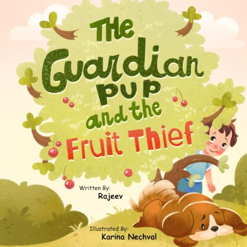 The Guardian Pup and the Fruit Thief