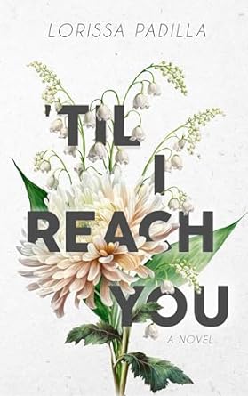 'Til I Reach You
