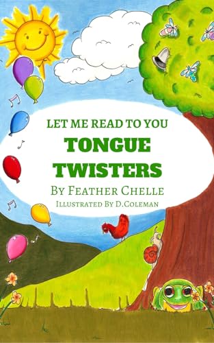 Let Me Read To You: Tongue Twisters