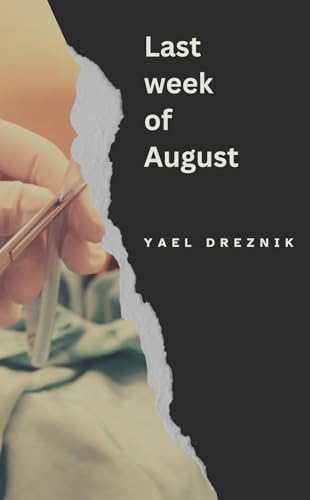 Last Week of August
