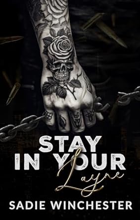 Stay In Your Layne