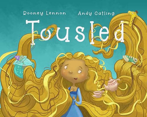 Tousled: A Story About Hair, Heart, and the Courage to Make a Difference