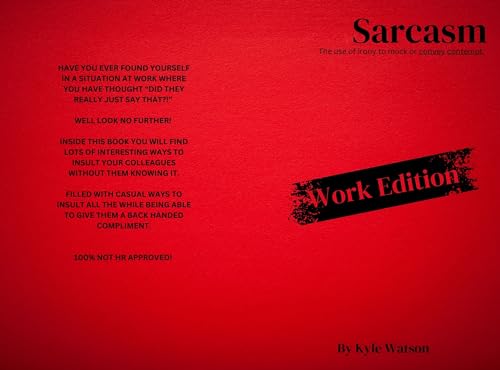 Sarcasm: Work edition