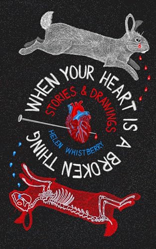 When Your Heart is a Broken Thing