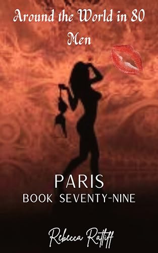 Paris: Book 79 Around the World in 80 Men