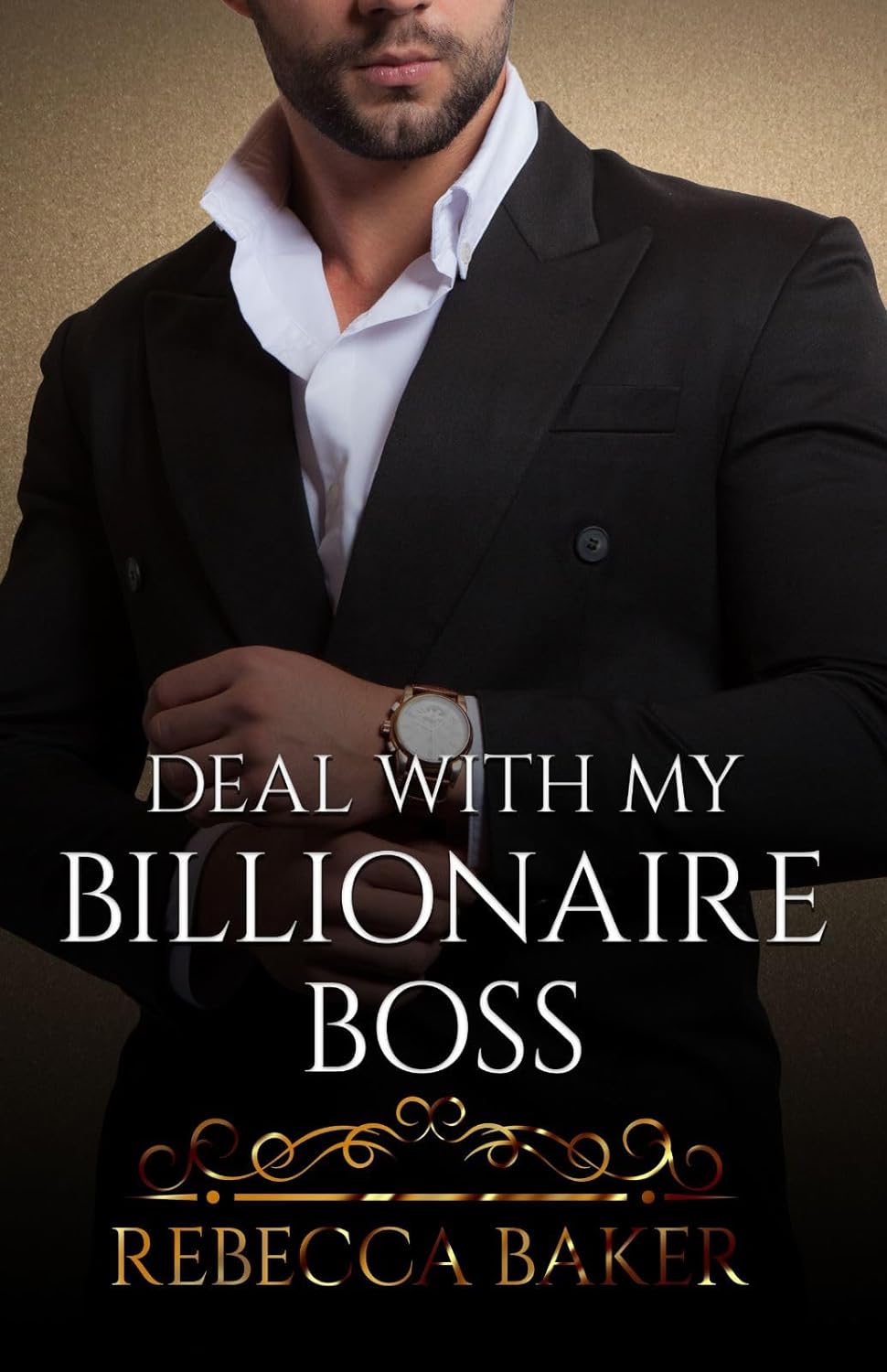 Deal with my Billionaire Boss