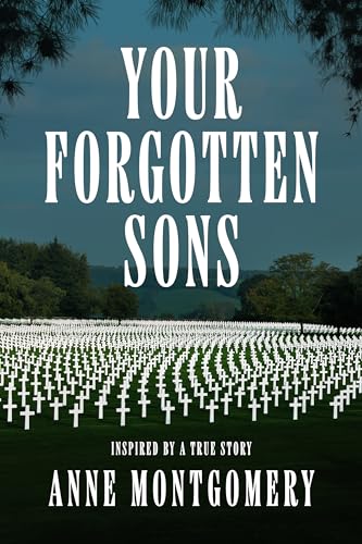 Your Forgotten Sons