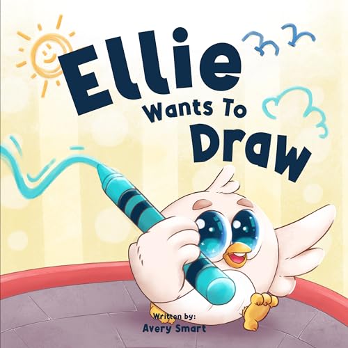 Ellie Wants to Draw: A Doodle Dilemma