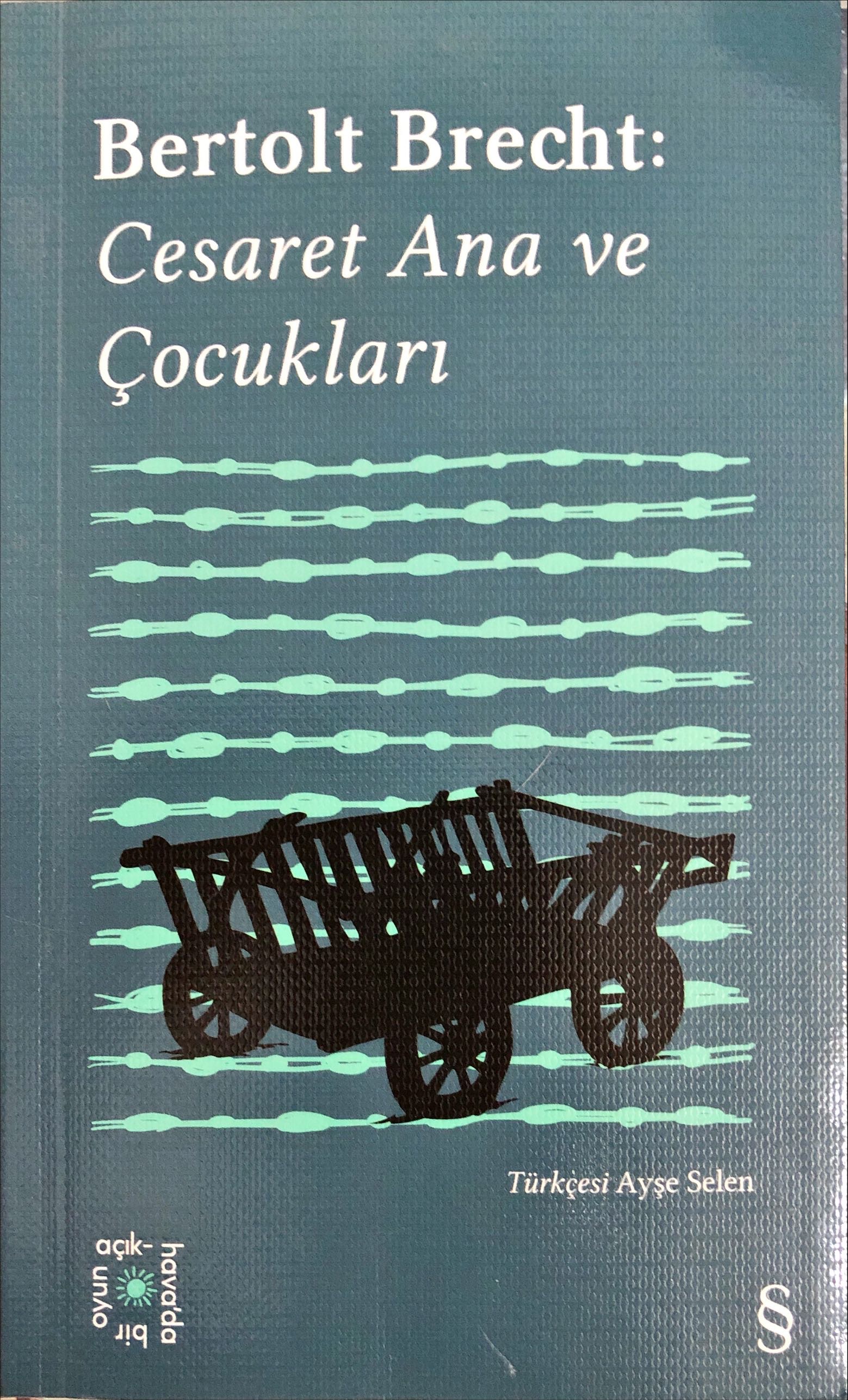 Cesaret Ana ve Çocukları