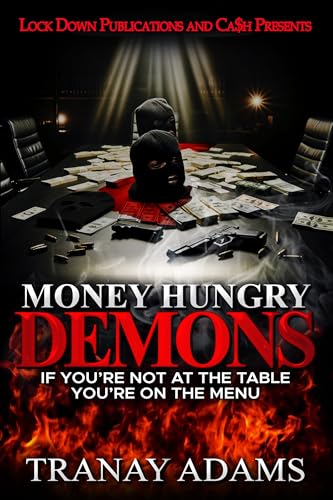 Money Hungry Demons: If You're Not At The Table You're on the Menu