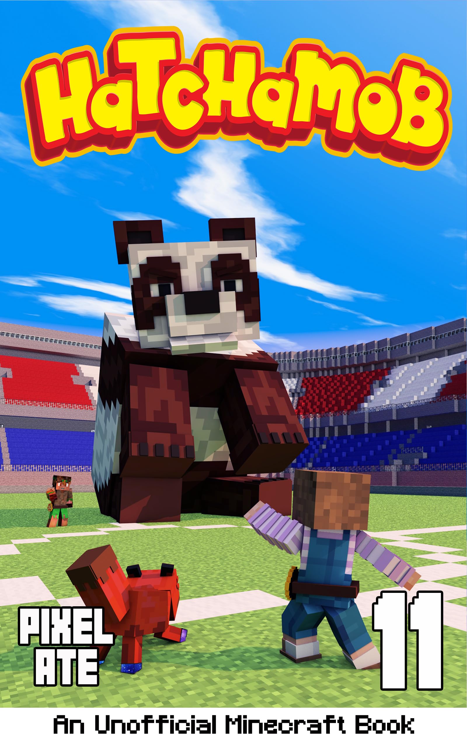Hatchamob: Book 11