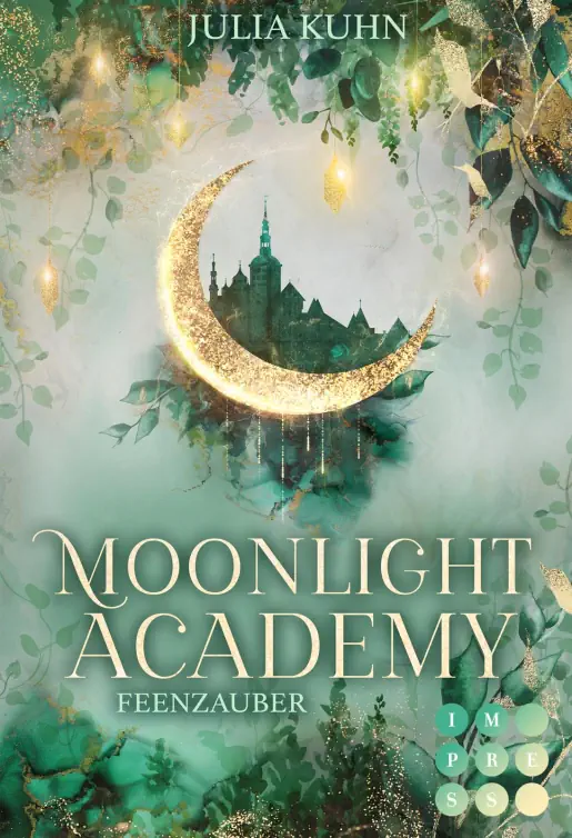 Moonlight Academy - Feenzauber