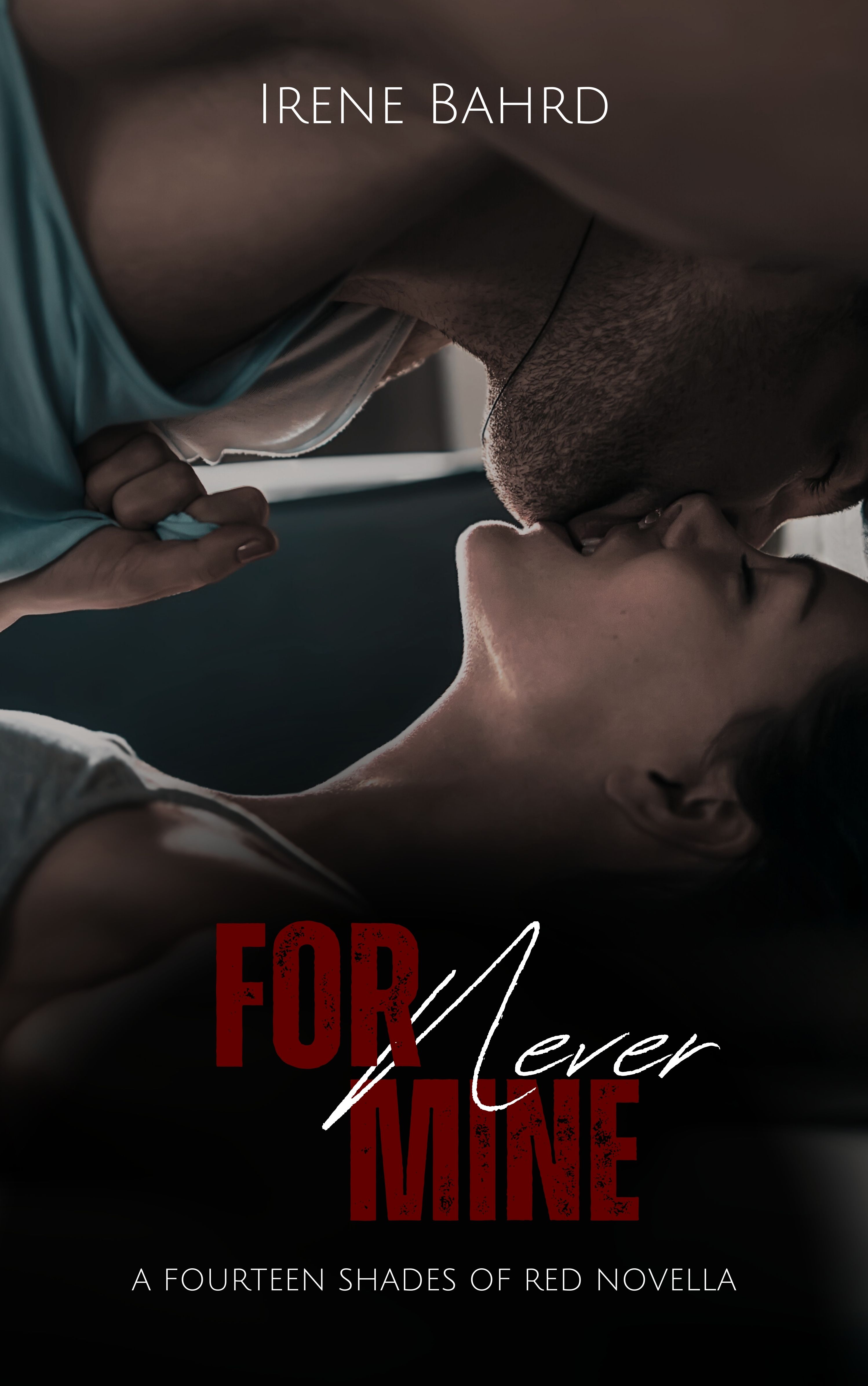 ForNever Mine: A Friends With Benefits ErotiCom