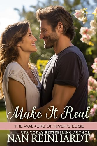 Make it Real: A Small-Town Fake Dating Romance