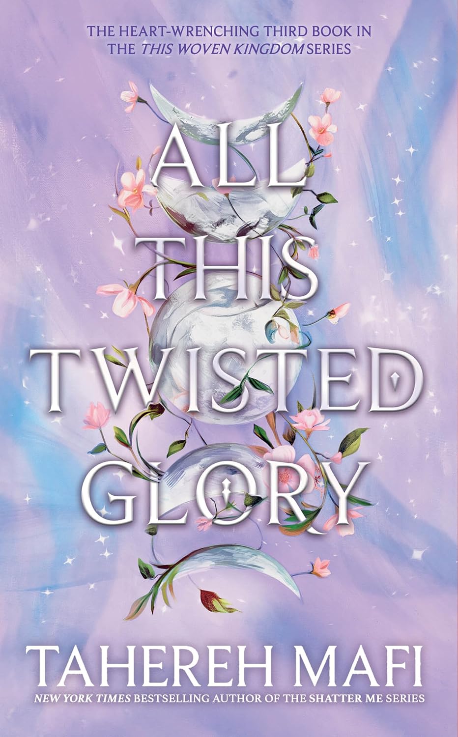 All This Twisted Glory (This Woven Kingdom, #3)