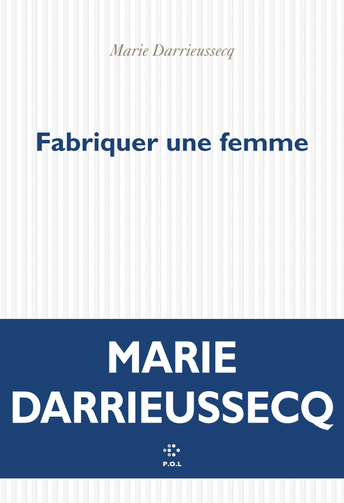 Fabriquer une femme book cover