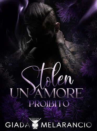 Stolen: Un amore proibito (Cocktail edizioni) (Collana Margarita)