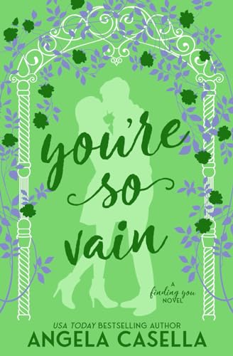 You're So Vain (Finding You #4)